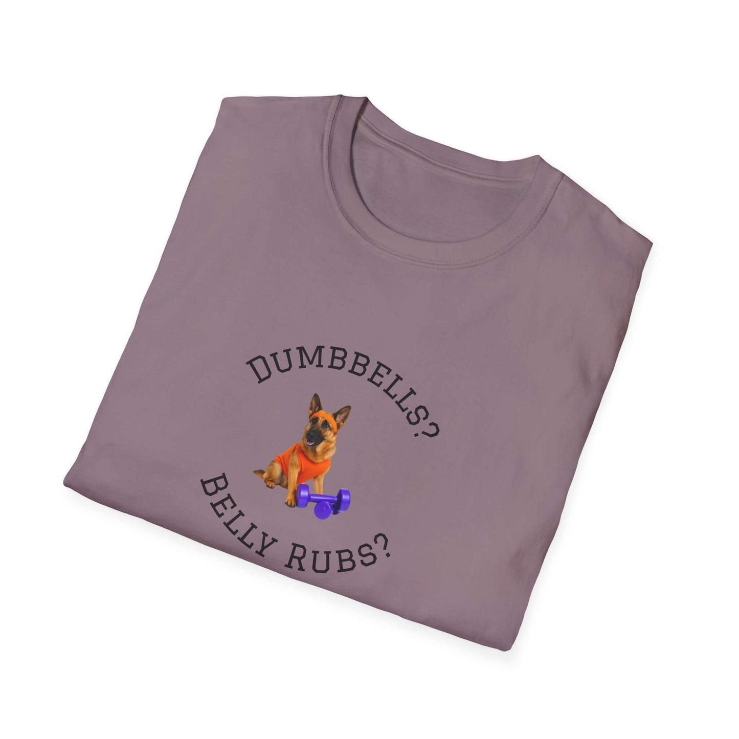 German Shepard Dog Lover Workout Tee –“Belly Rubs or Dumbbells?” featuring a dog and dumbbells for pet owners.