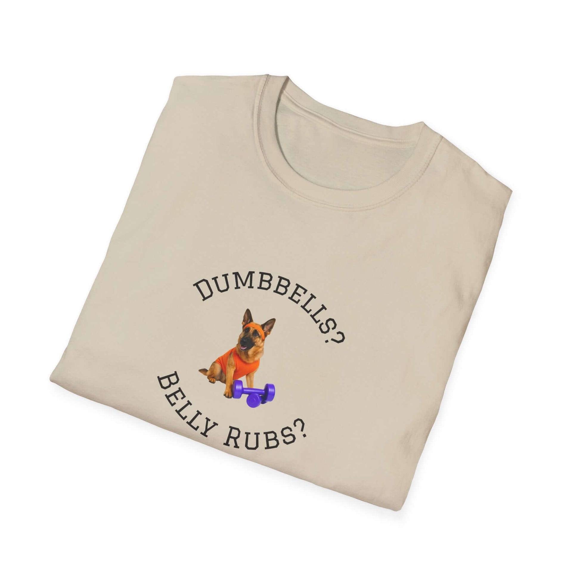 German Shepard Dog Lover Workout Tee –“Belly Rubs or Dumbbells?” featuring a cute dog and dumbbell design.
