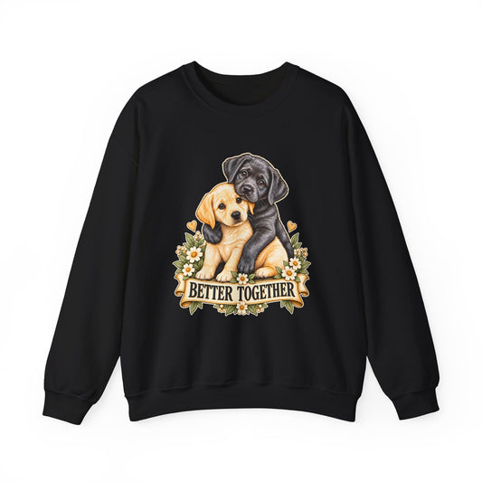 Better Together Puppy Crewneck Sweatshirt – Dog Lover Gift
