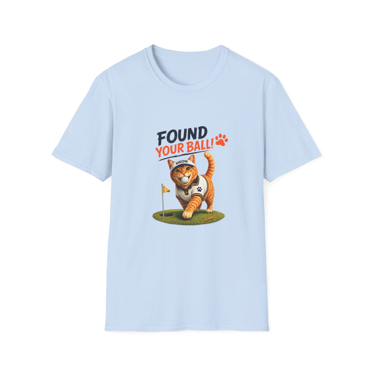 A light blue crewneck t-shirt with a graphic of an orange tabby cat wearing a golf club and hat on a green putting green, with the text 'FOUND YOUR BALL!!' above it.
