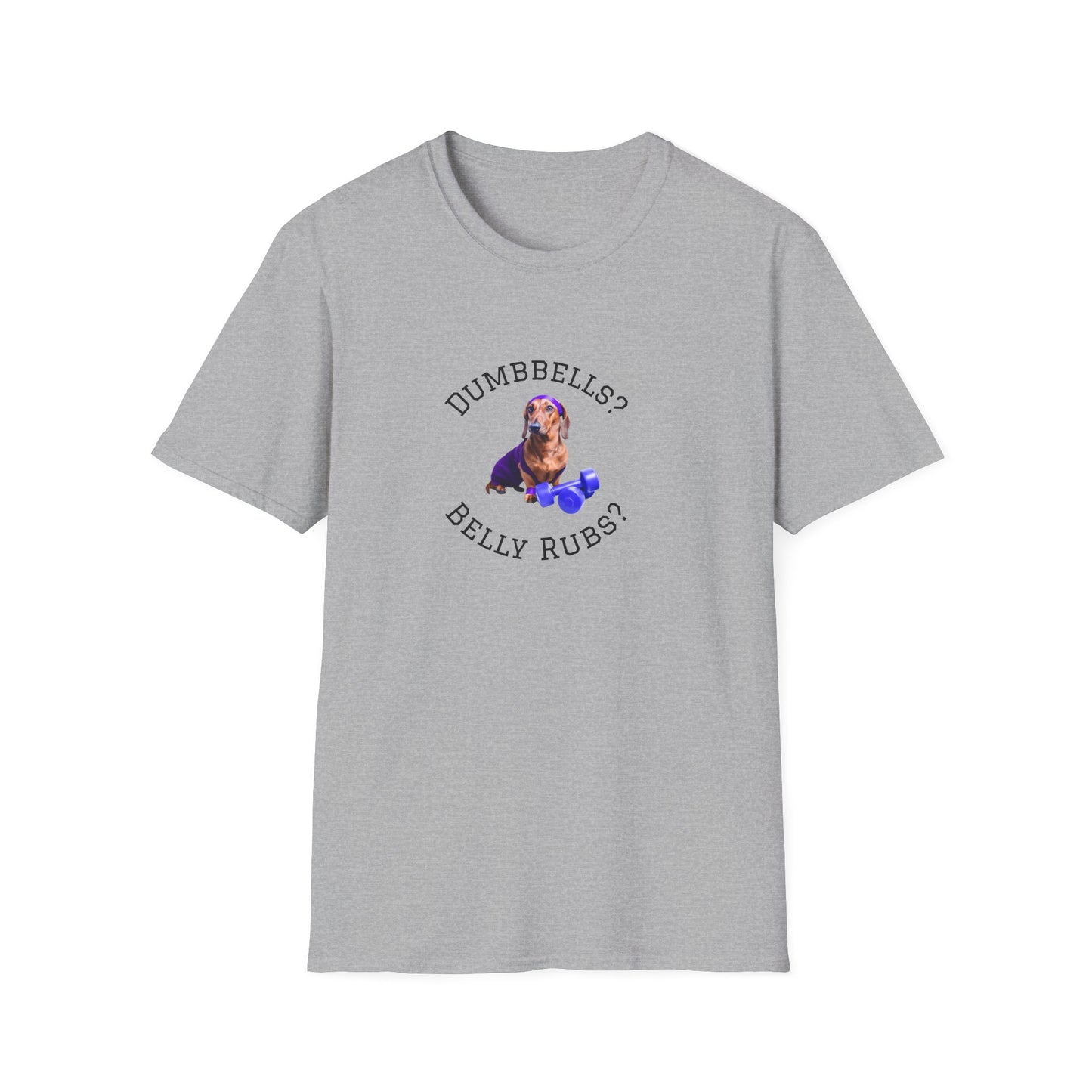 Gray t-shirt with a graphic of a dog and text 'DUMBBELLS? BELLY RUBS?' on a white background