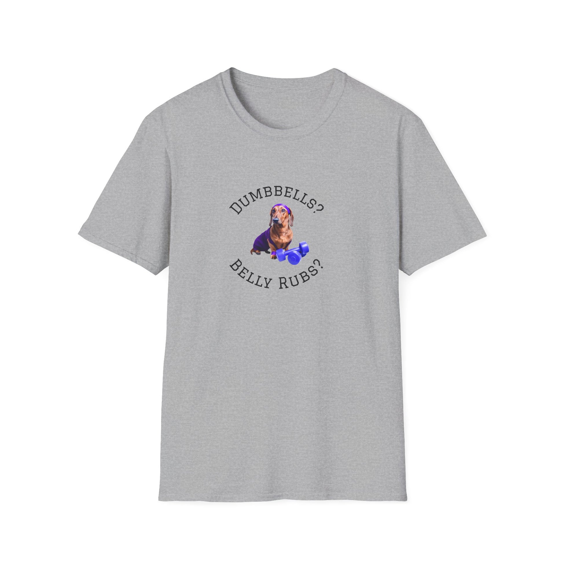 Gray t-shirt with a graphic of a dog and text 'DUMBBELLS? BELLY RUBS?' on a white background