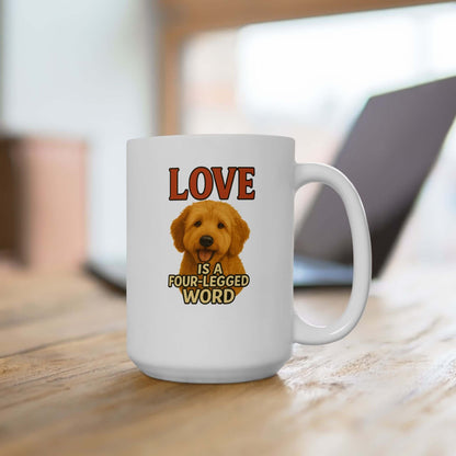 Goldendoodle Coffee Mug-“Love Is a Four-Legged Word” for dog lovers, ideal pet supplies and accessories.