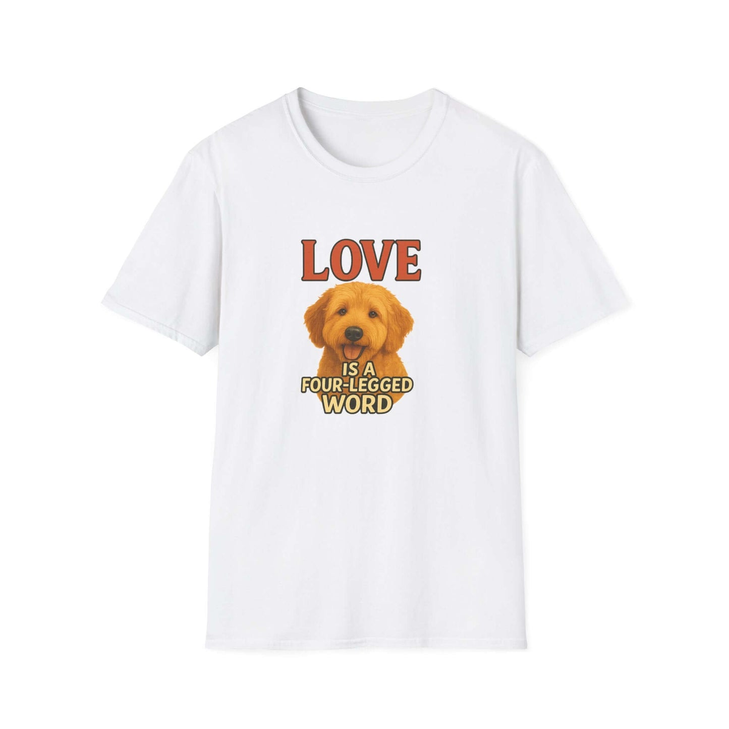 Goldendoodle Tee: "Love Is a Four-Legged Word" for dog lovers, featuring a cute pup design, perfect pet accessory.