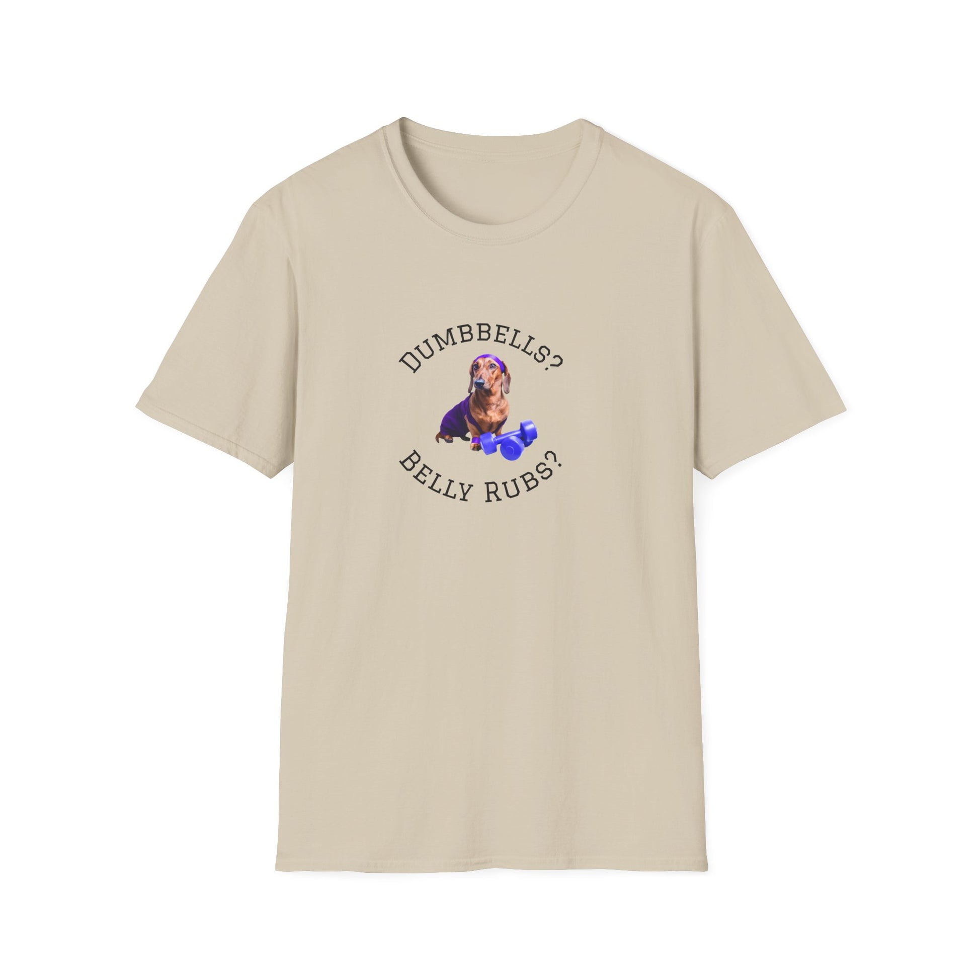 Beige t-shirt with a graphic of a dog and text 'DUMBBELLS? BELLY RUBS?' on a white background